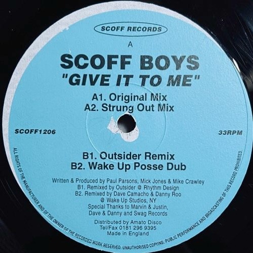 Scoff Boys - Give It To Me (Outsider Mix)