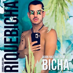 Born NKD the rest is BICHA