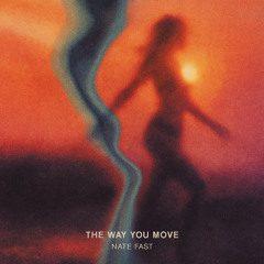 The Way You Move