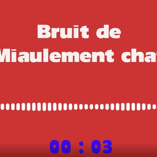 Stream Télécharger bruitage de Miaulement chat mp3 gratuitement pour les  téléphones by Bruitages Gratuits | Listen online for free on SoundCloud