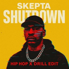 Skepta – Shutdown (Hip Hop Club Edit)