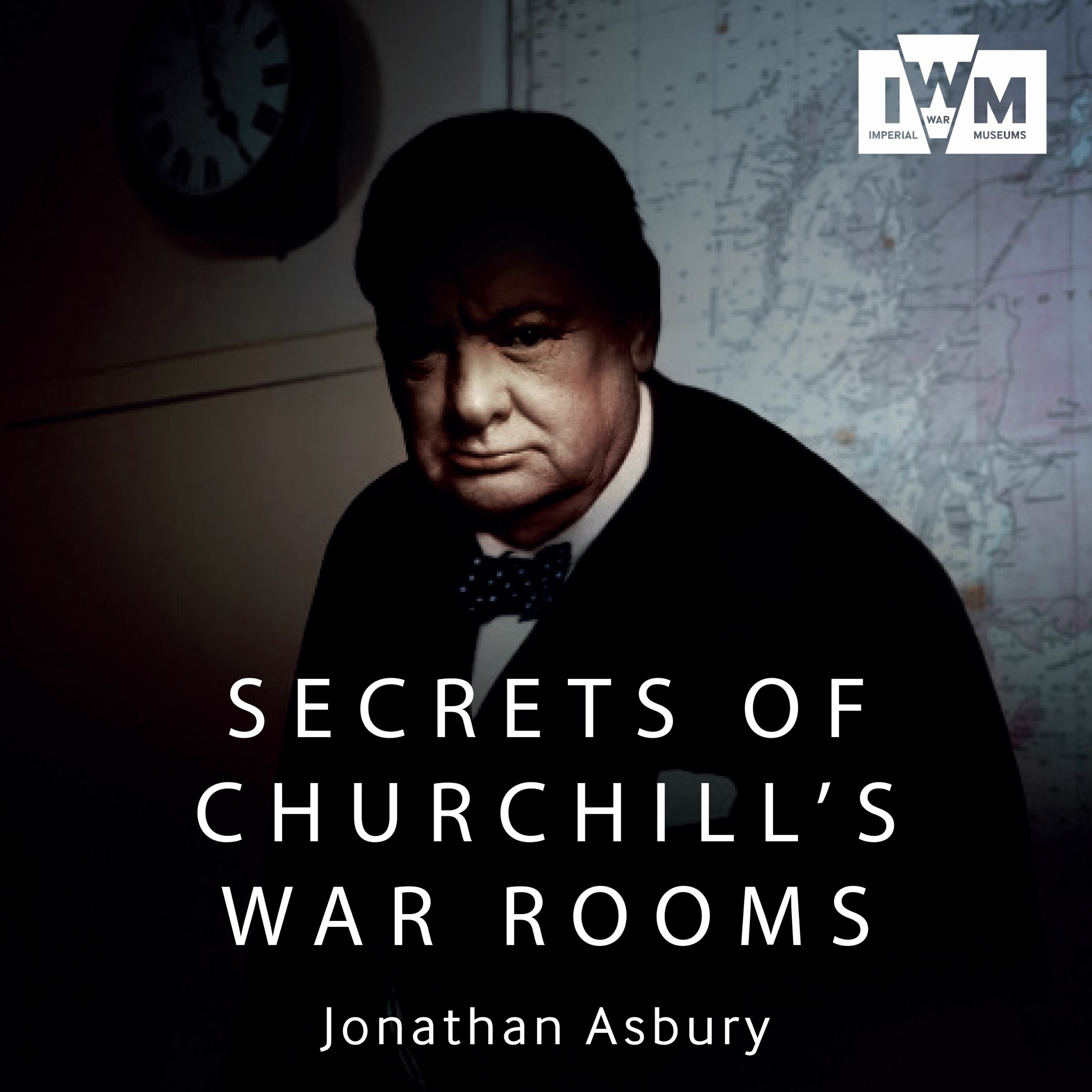 cover of episode SECRETS OF CHURCHILL'S WAR ROOMS by Jonathan Asbury, read by Simon Shepherd - Audiobook extract