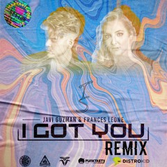 Javi Guzman & Frances Leone - I Got You Remix (The Serch Remix Contest)
