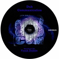 DUBCOM037D - Frenk Dublin - Blackhole EP (Previews) [Digital]