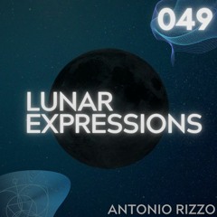 Lunar Expressions | 049 - Antonio Rizzo