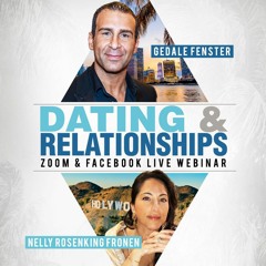 Dating & Relationships with Gedale and Nelly