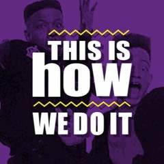 THIS IS HOW WE DO IT Ft. Yaffi Tune