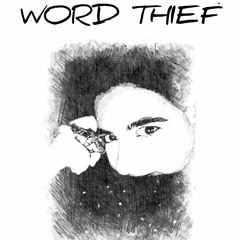 WORD THIEF narrated by Daniel Cavanagh