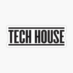 TECH HOUSE PLAYLIST 2021