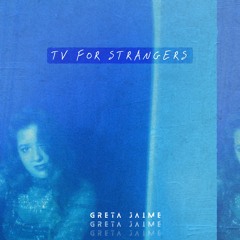TV for Strangers