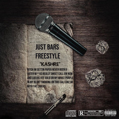 Ka$hre - Just Bars Freestyle