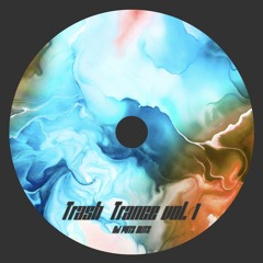 DJ Potz Blitz - Trash Trance Vol. 1