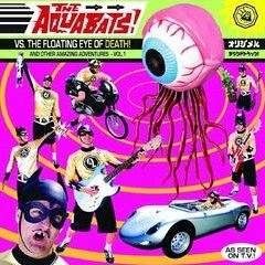 The Aquabats- the man with glooey hands