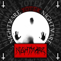 NIGHTMARE