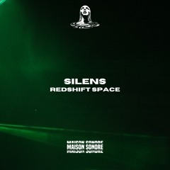 Silens - Redshift Space (Original Mix)
