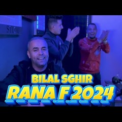 BILAL SGHIR & MITO ( RANA FI 2024 )رانا في @Bilal-Sghir