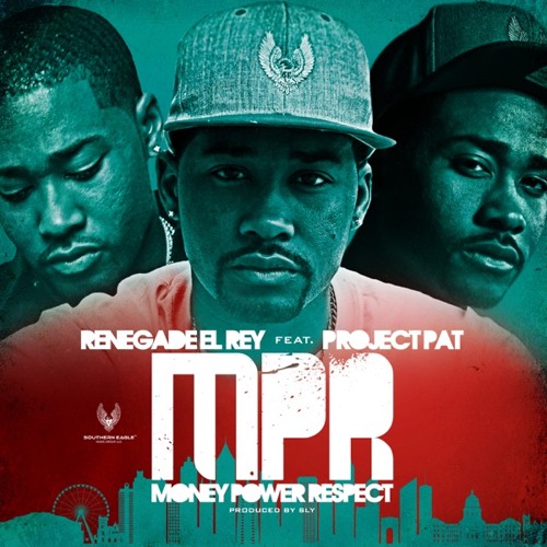 M.P.R (Money Power Respect) [feat. Project Pat] (clean)