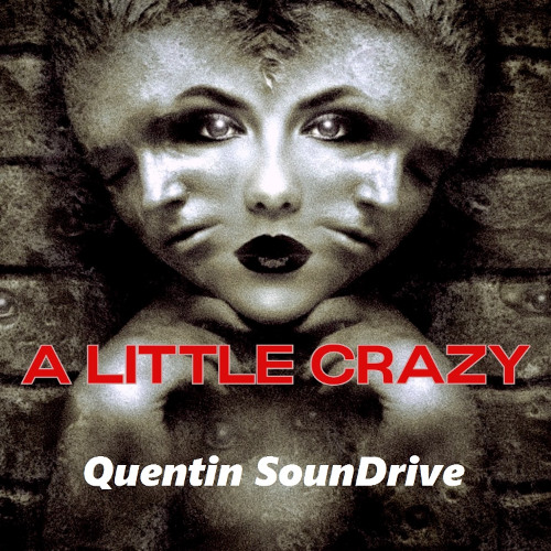 A Little Crazy