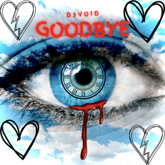 goodbye
