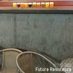 Futura Resistenza [Nika Son and friends] [25.05.2023]