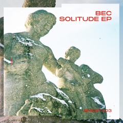 Premiere: BEC "Solitude" - Second State