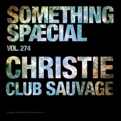 CHRISTIE (CLUB SAUVAGE): SPÆCIAL MIX 274