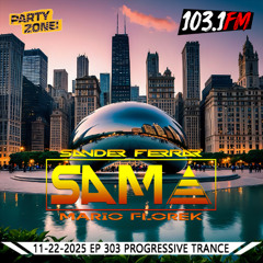 11-22-2025 Party Zone EP 303 S.A.M.A.