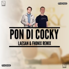 Aidonia - Pon Di Cocky (Laesan x Fhonix Remix)