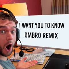 Zedd - I Want You To Know (OMBRO Remix) [FREE DL]