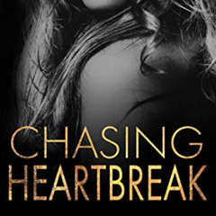 DOWNLOAD EBOOK 📦 Chasing Heartbreak: A Friends-to-Lovers Romance (Dark Love Series B