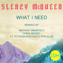 What I Need (Chris Massey Remix)