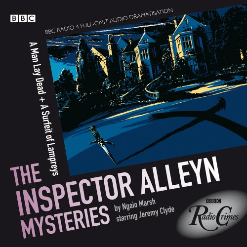 ACCESS EPUB 📄 Inspector Alleyn A Man Lay Dead & A Surfeit Of Lampreys (The Inspector