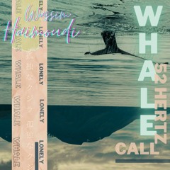 52 Hertz Whale Call (Lonely Whale)