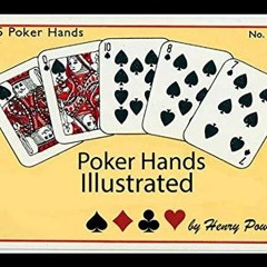 Free read✔ Poker Hands Illustrated: How To Play Poker -25 Hands By Value In