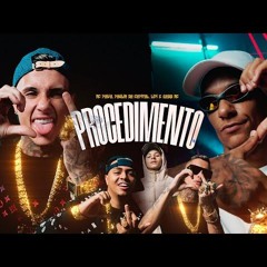 PROCEDIMENTO - Oldilla, MC Lipi, MC Luki, MC Lemos, Vinny, MC Kekel e MC NP ( Áudio Oficial )