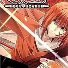 FREE EBOOK 🗸 Rurouni Kenshin: Restoration, Vol. 1 (1) by Nobuhiro Watsuki EBOOK EPUB