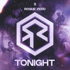Rogue Zero - Tonight
