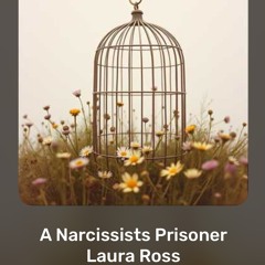 A Narcissists Prisoner Laura Ross.mp3