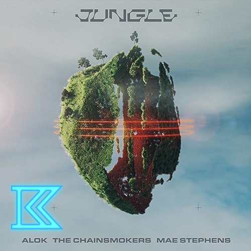 Alok, The Chainsmokers & Mae Stephens - Jungle (Ian Krasofsky Remix)