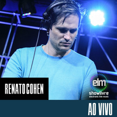 Renato Cohen no Showlivre Electronic Live Music - Completo (Ao Vivo)