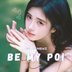 【鞠婧祎】Ju Jingyi - Be My POI (Diat Flip)