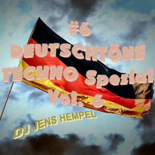 #6 DEUTSCHTÖNE SPEZIAL - TECHNO Vol. 6