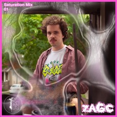 Saturation Mix 001 - Zagc