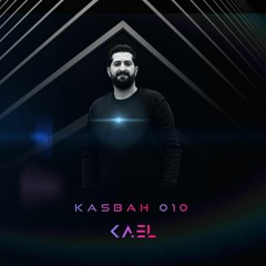 Kasbah Sessions #10 | Mixed by KÆL