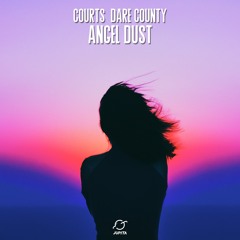 Courts – Angel Dust (feat. Dare County)