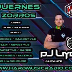 Dj LiYo - ''JUERNES ZORROS'' PROGRAMA HARD MUSIC RADIO (16 - 05 - 2024)