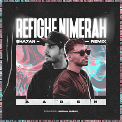 Aaren - Refighe Nimerah (Sha7an Remix)