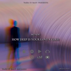 Bicep X Calvin Harris, Disciples - Glue X How Deep Is Your Love (Mzade Remix)