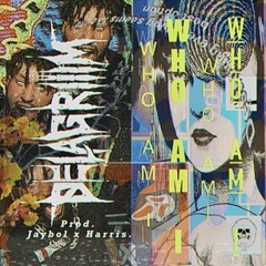 Who Am I (prod. Jaybol x Harris.)