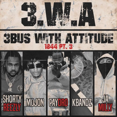 Shorty Reezly x Mojon x Paydro x K Bandz x Ja Milly - 1844 Pt 3